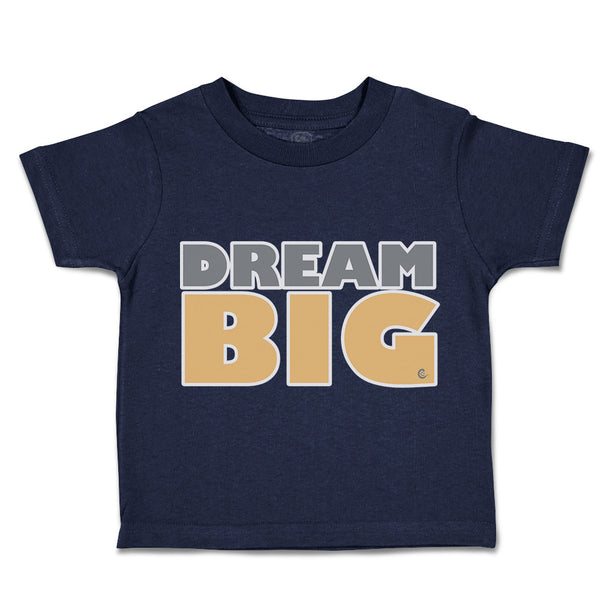Toddler Clothes Dream Big A Toddler Shirt Baby Clothes Cotton