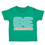 Be Awesome B