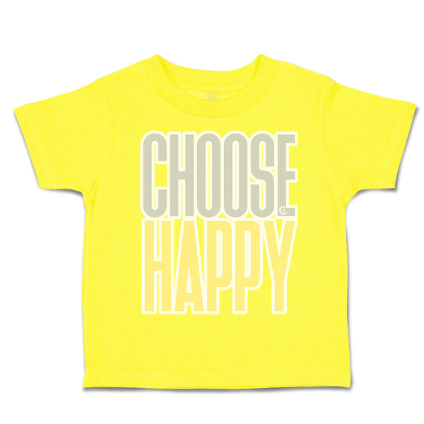 Choose Happy B