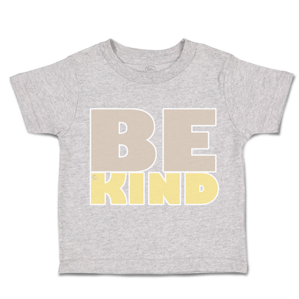 Toddler Clothes Be Kind B Toddler Shirt Baby Clothes Cotton