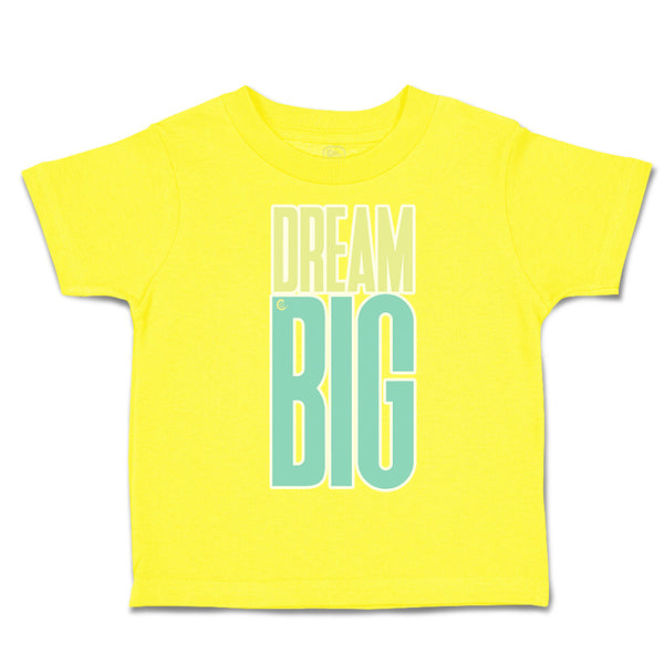 Toddler Clothes Dream Big B Toddler Shirt Baby Clothes Cotton