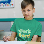 Work Hard