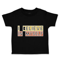 Toddler Clothes I Believe in Myself B Toddler Shirt Baby Clothes Cotton