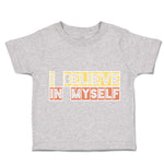 Toddler Clothes I Believe in Myself B Toddler Shirt Baby Clothes Cotton