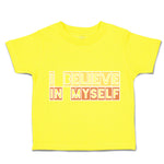 Toddler Clothes I Believe in Myself B Toddler Shirt Baby Clothes Cotton