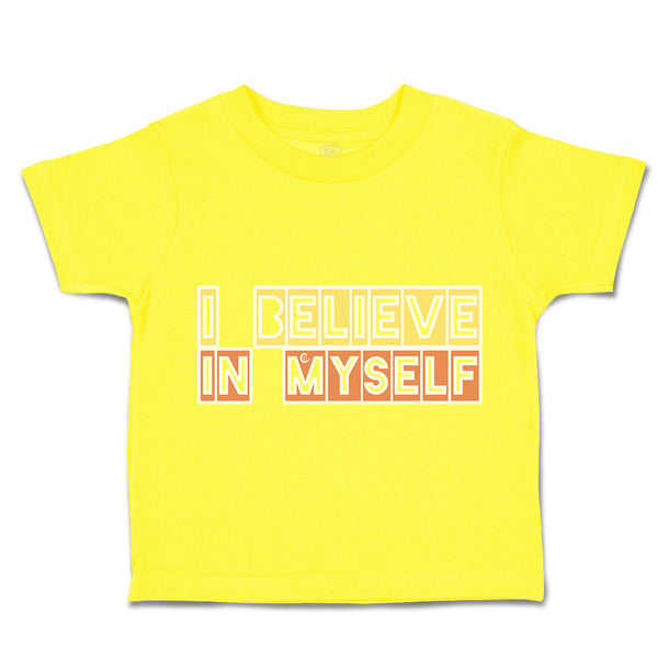 Toddler Clothes I Believe in Myself B Toddler Shirt Baby Clothes Cotton