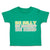 Toddler Clothes Be Silly Be Honest Be Kind Toddler Shirt Baby Clothes Cotton