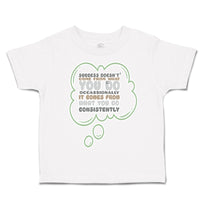 Toddler Clothes Success come What Do Occasionally Consistently Toddler Shirt