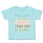 Toddler Clothes You Are Capable of More than You Know Toddler Shirt Cotton