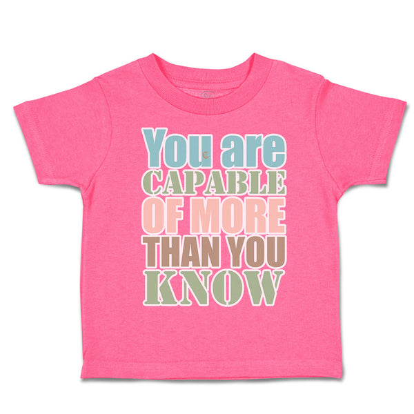 Toddler Clothes You Are Capable of More than You Know Toddler Shirt Cotton