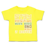 Toddler Clothes Stay Positive Work Hard and Make It Happen Toddler Shirt Cotton