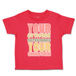 Toddler Clothes Your Attitude Determines Your Direction Toddler Shirt Cotton