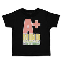 Toddler Clothes A Positive Mind Finds Opportunity Toddler Shirt Cotton