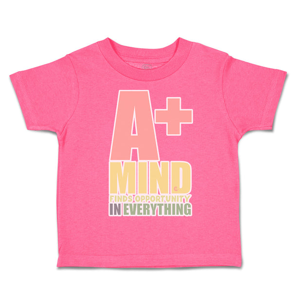 Toddler Clothes A Positive Mind Finds Opportunity Toddler Shirt Cotton