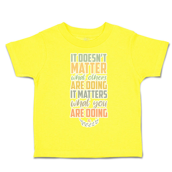 Matter What Others Are Doing What Doing