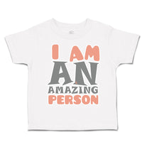 Toddler Clothes I Am An Amazing Person Toddler Shirt Baby Clothes Cotton