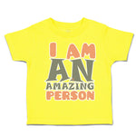 Toddler Clothes I Am An Amazing Person Toddler Shirt Baby Clothes Cotton
