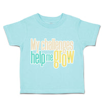 Toddler Clothes My Challenges Help Me Grow Toddler Shirt Baby Clothes Cotton