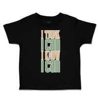 Toddler Clothes I Think I Can I Know I Can Toddler Shirt Baby Clothes Cotton