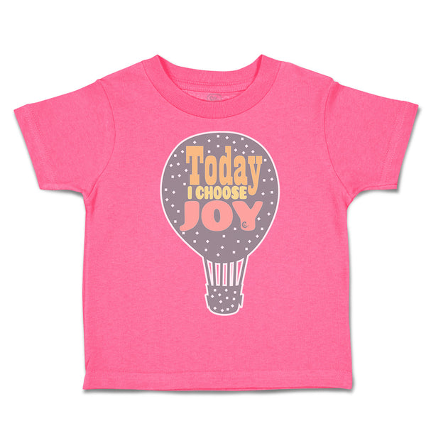 Today I Choose Joy Hot Air Balloon