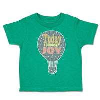 Toddler Clothes Today I Choose Joy Hot Air Balloon Toddler Shirt Cotton