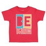 Be Kind Heart Love