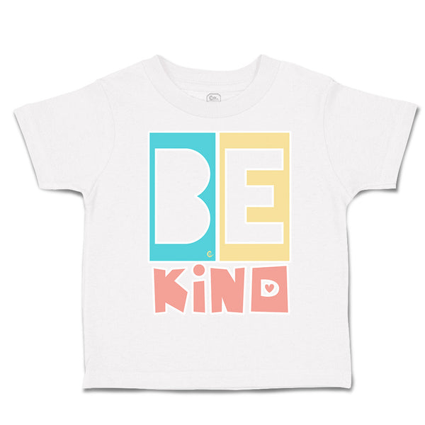 Toddler Clothes Be Kind Heart Love Toddler Shirt Baby Clothes Cotton