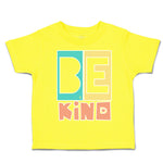 Toddler Clothes Be Kind Heart Love Toddler Shirt Baby Clothes Cotton