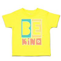 Toddler Clothes Be Kind Heart Love Toddler Shirt Baby Clothes Cotton