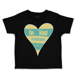 Toddler Clothes Be Kind to Everyone A Toddler Shirt Baby Clothes Cotton