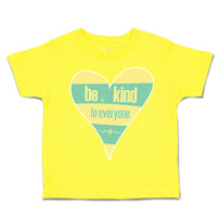 Toddler Clothes Be Kind to Everyone A Toddler Shirt Baby Clothes Cotton