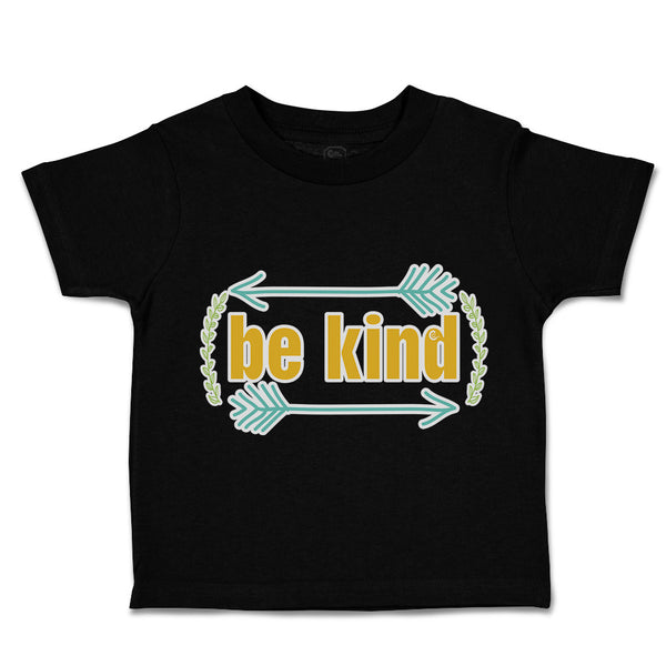 Toddler Clothes Be Kind Arrow Leaves Toddler Shirt Baby Clothes Cotton