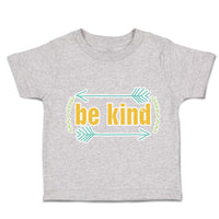 Toddler Clothes Be Kind Arrow Leaves Toddler Shirt Baby Clothes Cotton