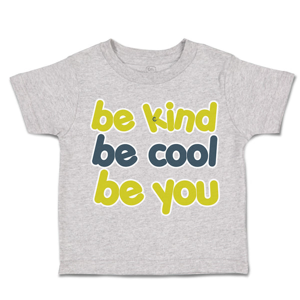 Toddler Clothes Be Kind Be Cool Be You Toddler Shirt Baby Clothes Cotton