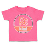 Be Kind D