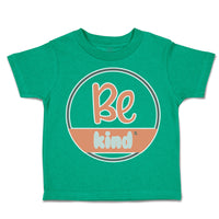 Toddler Clothes Be Kind D Toddler Shirt Baby Clothes Cotton