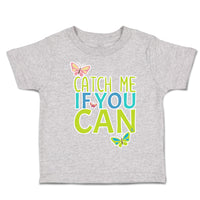 Toddler Clothes Catch Me If You Can Butterfly Toddler Shirt Baby Clothes Cotton