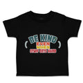 Toddler Clothes Be Kind Even When Stuff Gets Hard Toddler Shirt Cotton