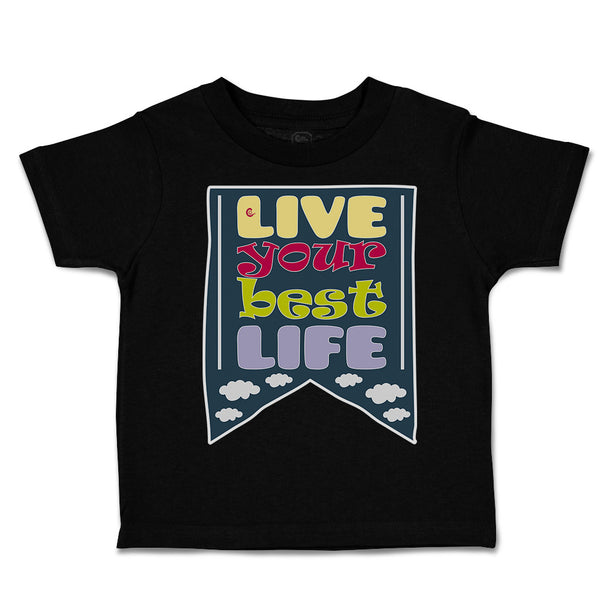 Toddler Clothes Live Your Best Life Clouds Toddler Shirt Baby Clothes Cotton