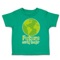 Toddler Clothes Future World Leader Globe Toddler Shirt Baby Clothes Cotton