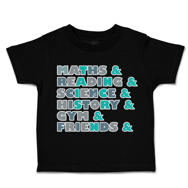 Toddler Clothes Maths Reading Science History Gym Toddler Shirt Cotton
