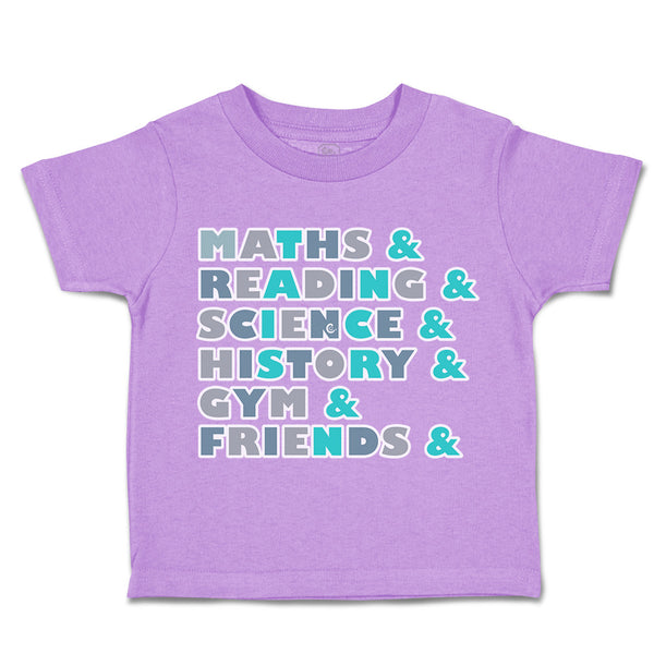 Toddler Clothes Maths Reading Science History Gym Toddler Shirt Cotton