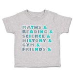 Toddler Clothes Maths Reading Science History Gym Toddler Shirt Cotton