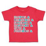 Toddler Clothes Maths Reading Science History Gym Toddler Shirt Cotton