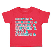 Toddler Clothes Maths Reading Science History Gym Toddler Shirt Cotton