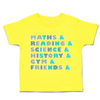 Toddler Clothes Maths Reading Science History Gym Toddler Shirt Cotton