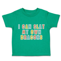 I Can Slay My Own Dragons