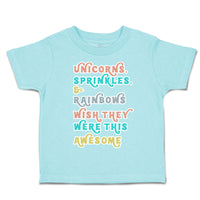 Toddler Clothes Unicorns Sprinkles Rainbows Wish Awesome Toddler Shirt Cotton