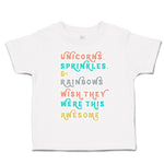 Toddler Clothes Unicorns Sprinkles Rainbows Wish Awesome Toddler Shirt Cotton