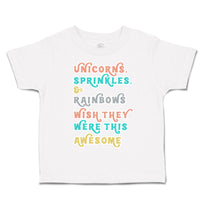 Toddler Clothes Unicorns Sprinkles Rainbows Wish Awesome Toddler Shirt Cotton